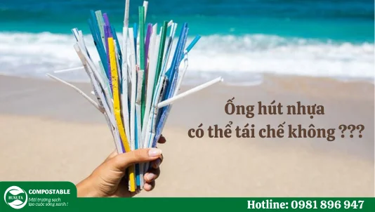 Ống hút nhựa có tái chế được không ?