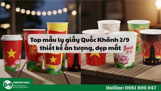 Top mẫu ly giấy Quốc Khánh 2/9 thiết kế ấn tượng, đẹp mắt
