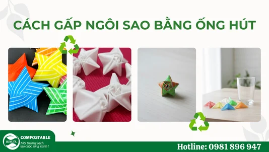 Hướng dẫn cách gấp sao bằng ống hút đơn giản, cực xinh, tiết kiệm, dễ làm