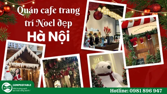 Top 15 quán cafe trang trí Noel đẹp Hà Nội, địa điểm check-in cực hot mùa Giáng Sinh 2025