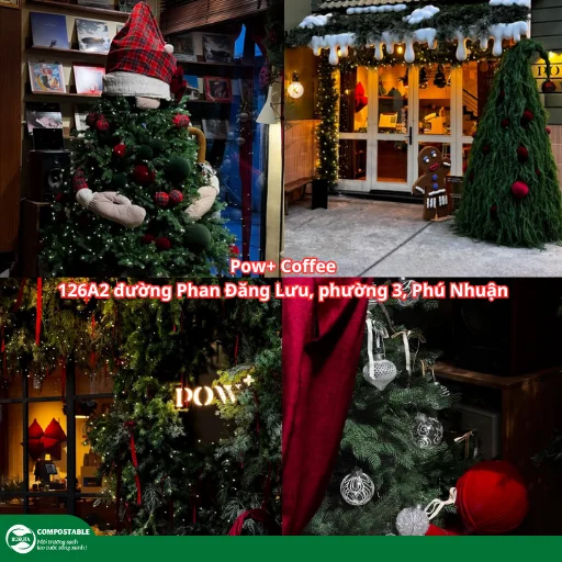 6 quán cafe trang trí Noel Sài Gòn check-in đẹp nhất 2025 - Hunufa Compostable